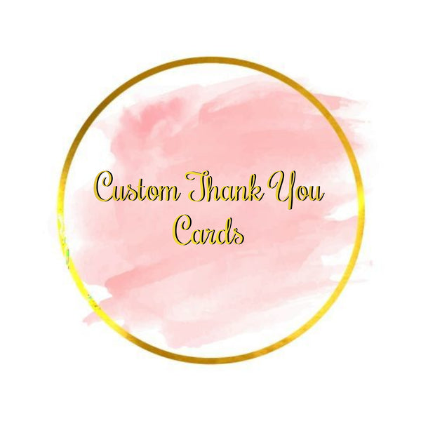 Custom Thank You Cards