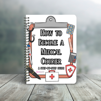 How to Become a Medical Courier: A Step-By-Step Guide