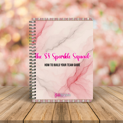 The $8 Sparkle Squad: How to Build Your Team